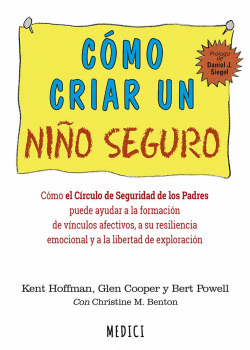 CMO CRIAR UN NIO SEGURO