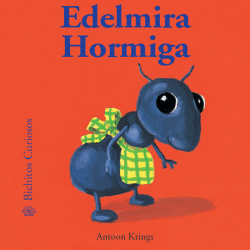 BCU - HORMIGA EDELMIRA