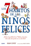 LOS SIETE HBITOS DE LOS NIOS FELICES