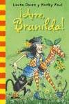 �ARRE, BRUNILDA!