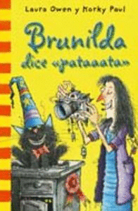 BRUNILDA DICE  �PATAAATA�