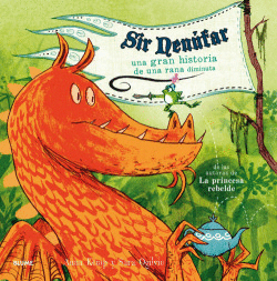 SIR NENUFAR.  UNA GRAN HISTORIA DE UNA RANA DIMINUTA