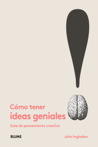 C�MO TENER IDEAS GENIALES