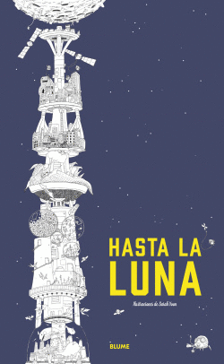 HASTA LA LUNA (COLOREAR)