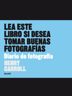 LEA ESTE LIBRO SI DESEA TOMAR BUENAS FOTOGRAF�AS