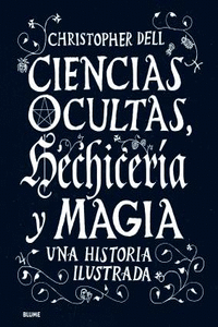 CIENCIAS OCULTAS, HECHICER�A Y MAGIA