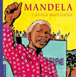 MANDELA, L'AFRICA MULTICOLOR