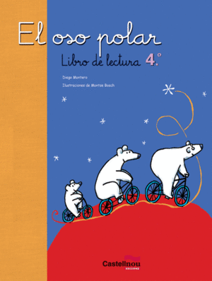 EL OSO POLAR 3. LIBRO DE LECTURA 3