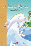 LECTURES DE LA BALENA BLANCA 2