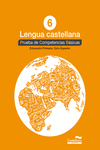 LENGUA CASTELLANA 6�. PRUEBA DE COMPETENCIAS B�SICAS