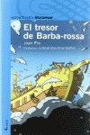 EL TRESOR DE BARBA-ROSSA - VORAMAR