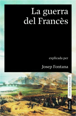 LA GUERRA DEL FRANC�S 1808-1814