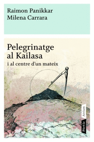 PELEGRINATGE A KAILASA