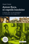 ANTONI ROCA, EL CAPELL� BANDOLER