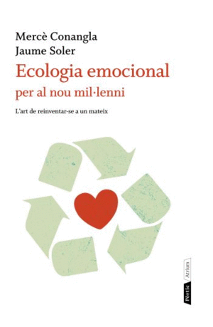 ECOLOGIA EMOCIONAL PER AL NOU MILLENNI