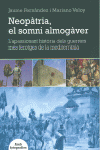 NEOP�TRIA, EL SOMNI ALMOG�VER