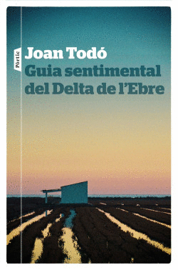 GUIA SENTIMENTAL DEL DELTA DE L`EBRE