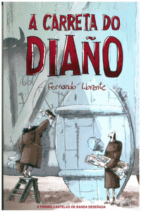 A CARRETA DO DIA�O (PREMIO CASTELAO DE BANDA DESE�ADA 2015)