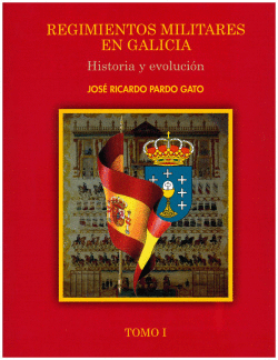 REGIMIENTOS MILITARES EN GALICIA