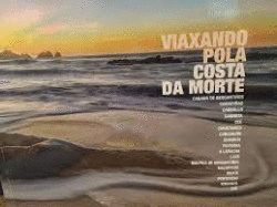 VIAXANDO POLA COSTA DA MORTE