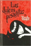 EMILY 3.  LAS DULCES PESADILLAS DE EMILY