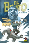 MIH 41.EL BRUTO 4 - LAS ATROCES CONSECUENCIAS