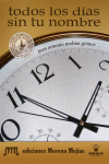 TODOS LOS D�AS SIN TU NOMBRE