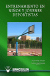 ENTRENAMIENTO EN NI�OS Y J�VENES DEPORTITAS