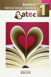 BATEC 1. VALENCI�, LLENGUA I LITERATURA