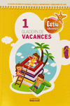 ESTIU D'AVENTURA. QUADERN DE VACANCES 1. PRIMER DE PRIM�RIA