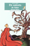 ELS VALENTS DE VALOR