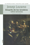DESPR�S DE LES TENEBRES I ALTRES NARRACIONS