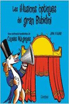 LES IL�LUSIONS �PTIQUES DEL GRAN BUBIDINI