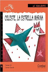 CELESTE, LA ESTRELLA MARINA