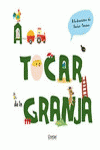 A TOCAR DE LA GRANJA