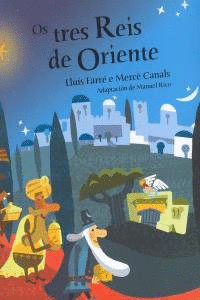 OS TRES REIS DE ORIENTE