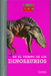 EN EL TIEMPO DE LOS DINOSAURIOS