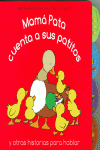 MAM� PATA CUENTA A SUS PATITOS