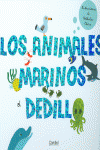 LOS ANIMALES MARINOS AL DEDILLO