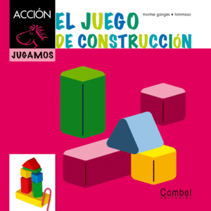 EL JUEGO DE CONSTRUCCI�N