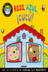 ROJO, AZUL, �CUC�!