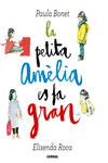 LA PETITA AM�LIA ES FA GRAN