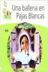 M15:UNA BALLENA EN PAJAS BLANCAS-MU