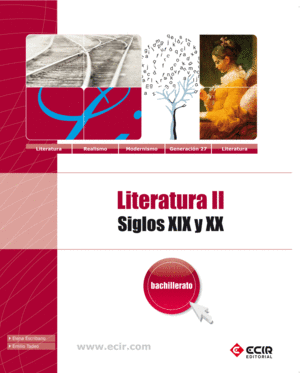 LITERATURA II: SIGLOS XIX Y XX - BACHILLERATO