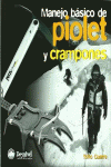 MANEJO B�SICO DE PIOLET Y CRAMPONES