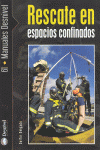 RESCATE EN ESPACIOS CONFINADOS