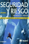 SEGURIDAD Y RIESGO EN ROCA Y HIELO