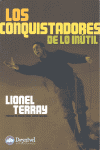 LOS CONQUISTADORES DE LO INTIL. DE LOS ALPES AL ANAPURNA