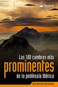 LAS 100 CUMBRES M�S PROMINENTES DE LA PEN�NSULA IB�RICA