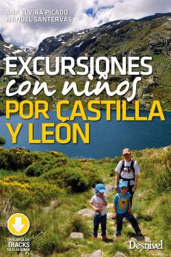 EXCURSIONES CON NI�OS POR CASTILLA Y LE�N